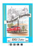  - Bentheimer Eisenbahn 100 Jahre 1895 - 1995
