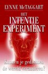 Lynne Mctaggart, Lynne MacTaggart - Intentie  -   Het intentie-experiment