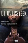 Dirk Bracke, Herman van Campenhout - De oversteek
