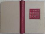 Vicki Baum - Berlin Hotel (Baum 1943,1948)