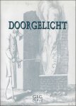 Rambaut, Aletta Joost Caen, Jan Van Damme, Herman Wauters,  Zeman,  Claes,  Calders Steenmeijers - Doorgelicht. Glaskunst Informatie- en Documentatiecentrum. Colloquium / gebrandschilderd glas