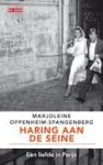 Oppenheim-Spangenberg, Marjoleine - Haring aan de Seine / een liefde in Parijs