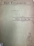 ALBERDINGK THIJM, C., - Een volkshuis.