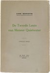 Lode Monteyne - De tweede lente van Meneer Quistwater