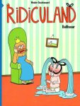 Goudswaard, Wouter - Ridiculand 1: Balthasar