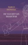 Tjarco Duinstra - De vlucht van Issaschar