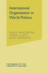 David Armstrong - International Organisation in World Politics