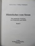 Richard Boos - Rudiger Krupfganz - Historisches vom Strom - Ein nautischer Streifzug von Emmerich nach Basel