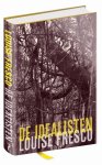Louise O. Fresco - De idealisten