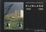 Post, Kees - e.a. - Architectuurgids Rijnland 1900 1989