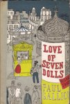 Gallico, Paul - Love of Seven Dolls Gallico, Paul - Love of Seven Dolls
