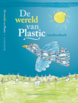 Hamer,Andre de & Heres,Peter - De wereld van plastic