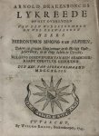 Drakenborch, Arnold - [Funeral oration 1743] Lykreede (lijkrede) op het overlyden van [...] Hieronymus Simons van Alphen [...] Utrecht Willem Kroon 1743, 37+(13) pp.