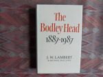 Lambert, J.W. & Ratcliffe, Michael. - The Bodley Head 1887 - 1987.