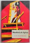 Hildebrand A D, illustraties Mazure George - Machiel de Spion Een avonturenboek ten tijde van de Franse bezetting