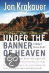 Jon Krakauer - Under the Banner of Heaven