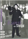 Buul, redactie Piet van - KUNST EN STRIJD - 100 Jaar Kunstvakorganisaties