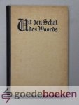 Steenblok (hoofdredactie), ds. M. van de Ketterij, ds. F. Mallan, ds. M. Heerschap e.a., Dr. C. - Uit den schat des Woords, 8e jaargang --- 1954 - 1955