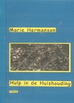Hermanson, Marie - Hulp in de Huishouding. Roman vertaald uit het Zweeds.