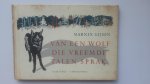 Marnix Gijsen - Van een wolf die vreemde talen sprak