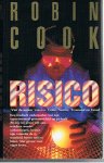 Cook, Robin - Risico