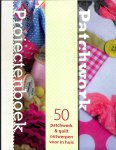 Hardy, Emma - Patchwork Projectenboek / 50 patchwork & quilts ontwerpen voor in huis