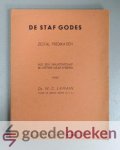 Lamain, Ds. W.C. - De staf Godes --- Zestal predikatiën Lamain, Ds. W.C. - De staf Godes --- Zestal predikatiën