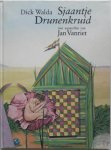 Walda Dick, Vanriet Jan aquarellen - Sjaantje Drunenkruid