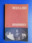 Morriën, Adriaan - Moeders en zonen