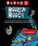 Maxfield, Clive - Bebop to the Boolean Boogie An Unconventional Guide to Electronics Fundamentals Components and Processes