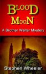 Stephen Wheeler - Blood Moon