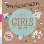Hetty Van Aar - Best friends foldies / For Girls Only!