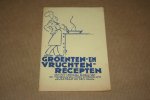 - Receptenboekje - Groenten- en Vruchtenrecepten - Centr. Bureau Tuinbouwveilingen 1930