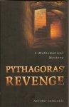 Sangalli, Arturo - Pythagoras` Revenge. A Mathematical Mystery