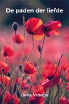 Dens Vroege - De paden der liefde