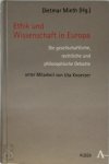 Dietmar Mieth, Uta Knoerzer - Ethik und Wissenschaft in Europa