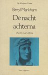 Markham - De nacht achterna / Op schrijvers voeten