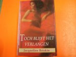 Jacqueline Briskin - Toch blijft het verlangen