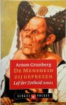 Arnon Grunberg 10283 - De Mensheid zij geprezen Lof der Zotheid 2001
