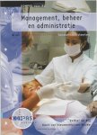 E. de Blij, K. van Nieuwenhuijzen-Bovee - Administratie, beheer en management