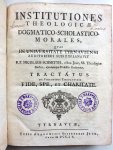 Nicolaus Schmitth, R.P. - Institutiones Theologicae Dogmatico-Scholastico-Morales, quas In Universitate Tyrnaviensi Auditoribus suis Explanavit
