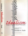Poole, Randall A. (translator, editor, introduction by). - Problems of Idealism: Essays in Russian social philosophy.