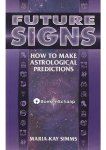 Maria Kay Simms - Future Signs Maria Kay Simms - Future Signs
