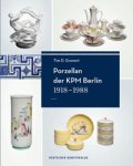 Gronert, Tim D.: - Porzellan der KPM Berlin 1918-1988. Geschichte, Werke und Künstler.