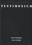 BOENDERS, Frans; / Lode Laperre / Jan Van Herrewege - TEXTIMONIUM gedichten en schilderijen