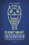 Amy E. Herman - De kunst van het observeren