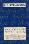 Strawson, P.F. - Analysis and Metaphysics. An Introduction to Philosophy.