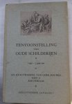 geen auteur - Catalogus der Tentoonstelling van oude schilderijen 7 mei- 2 juni 1934