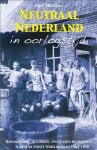 Eric Mecking - Neutraal Nederland in oorlogstijd