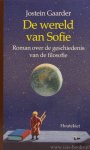 GAARDER, J. - De wereld van Sofie. Roman over de geschiedenis van de filosofie. Vertaald uit het Noors door J. Klok, L. Pijttersen, K. Snoeijing, P. Stevens.